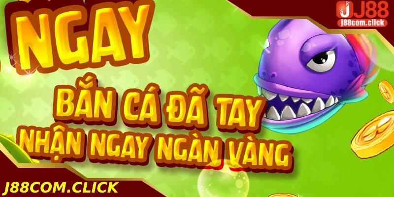 j88-ban-ca-xeng-live-trai-nghiem-moi-la-voi-co-hoi-thang-lon